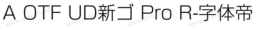 A OTF UD新ゴ Pro R字体转换